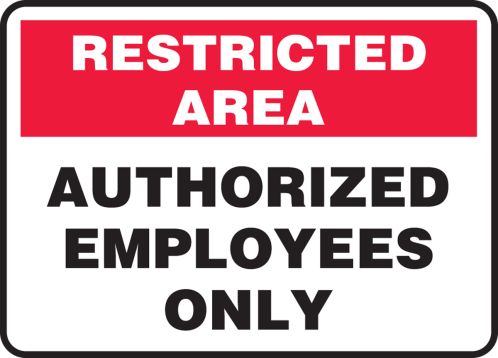 AUTHORIZED EMPLOYEES ONLY