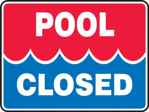Pool Closed