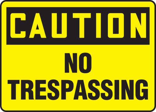 No Trespassing