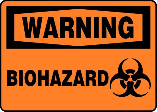 WARNING BIOHAZARD (W/GRAPHIC)