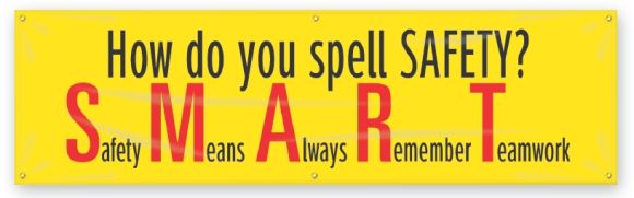 HOW DO YOU SPELL SAFETY? S.AFETY M.EANS A.LWAYS R.EMEMBER T.EAMWORK