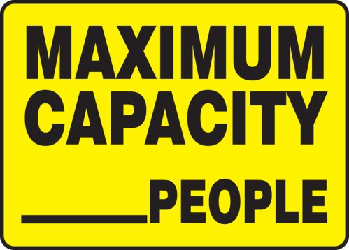 MAXIMUM CAPACITY ___ PEOPLE