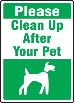 Pet Signs: Please Clean Up After Your Pet