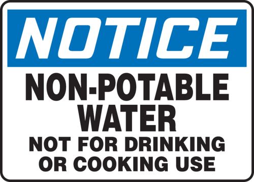 NON-POTABLE WATER NOT FOR DRINKING OR COOKING USE