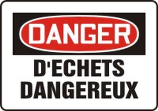 DANGER DÉCHETS DANGEREUX