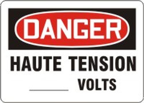 DANGER HAUTE TENSION ___ VOLTS