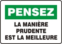 PENSEZ LA MANIÈRE PRUDENTE EST LA MEILLEURE