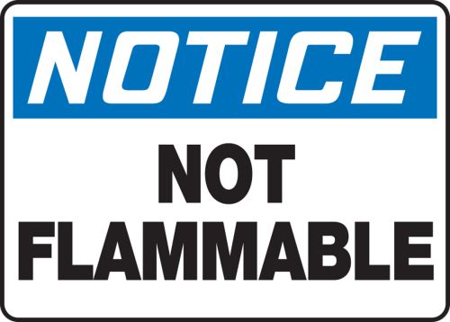 NOT FLAMMABLE