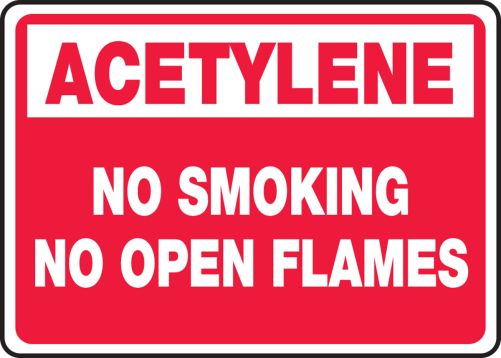 ACETYLENE NO SMOKING NO OPEN FLAMES