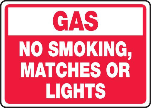 GAS NO SMOKING, MATCHES OR LIGHTS