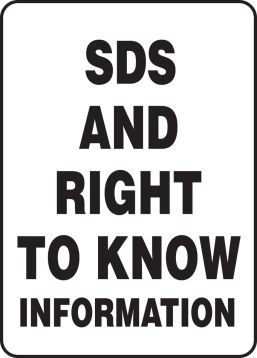 SDS AND RIGHT TO KNOW INFORMATION