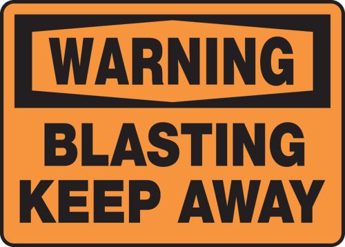 BLASTING KEEP AWAY
