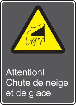 ATTENTION! CHUTE DE NEIGE ET DE GLACE