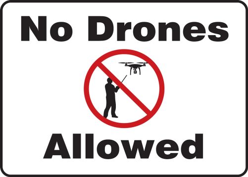 NO DRONES ALLOWED