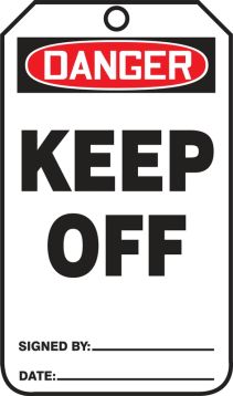 Safety Tag, Header: DANGER, Legend: KEEP OFF