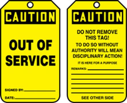 Safety Tag, Header: CAUTION, Legend: OUT OF SERVICE