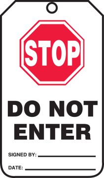 STOP DO NOT ENTER