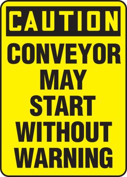 CONVEYOR MAY START WITHOUT WARNING