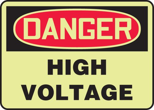 DANGER HIGH VOLTAGE (GLOW)