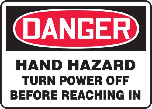 HAND HAZARD TURN POWER OFF BEFORE REACHING IN