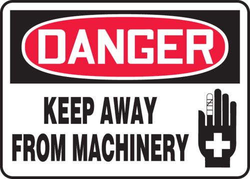KEEP AWAY FROM MACHINERY (W/GRAPHIC)