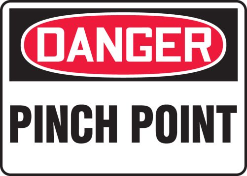 DANGER PINCH POINT<BR><BR> PELIGRO PUNTO DE COMPRESIÓN (SPANISH)<BR><BR> DANGER POINT DE PINCEMENT (FRENCH)