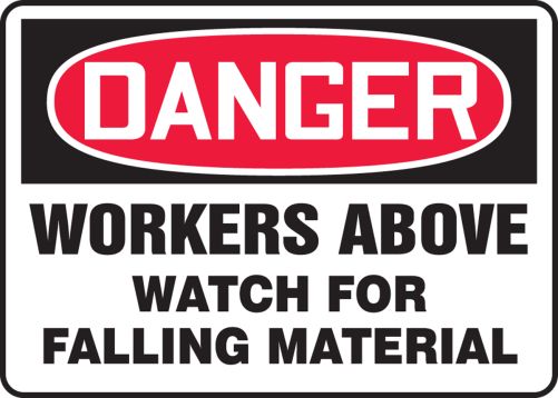 WORKERS ABOVE WATCH FOR FALLING MATERIAL