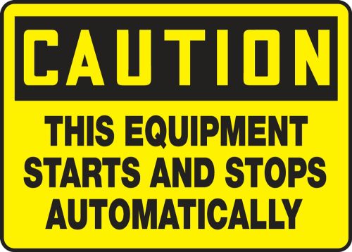 THIS EQUIPMENT STARTS AND STOPS AUTOMATICALLY