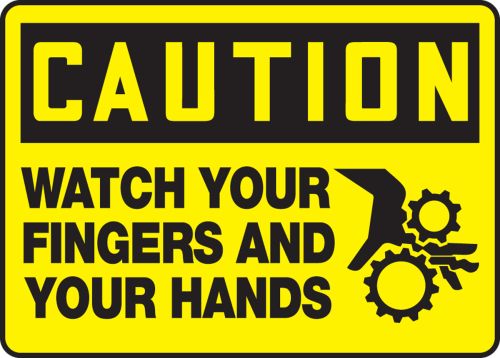 WATCH YOUR FINGERS AND YOUR HANDS (W/GRAPHIC)