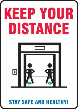Keep Your Distance Stay Safe and Healthy!