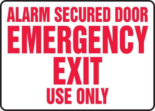 Alarm Secured Door Emergency Exit Use Only