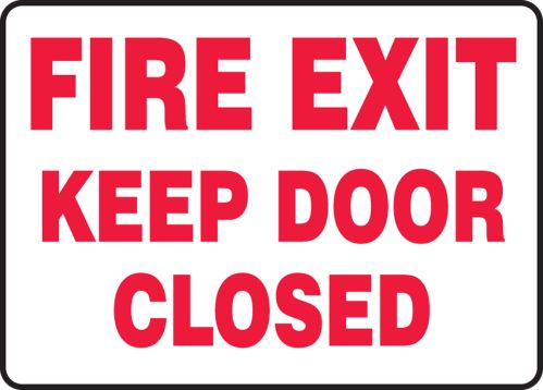 FIRE EXIT KEEP DOOR CLOSED