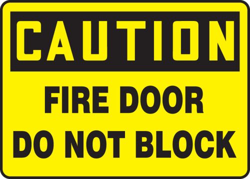 FIRE DOOR DO NOT BLOCK
