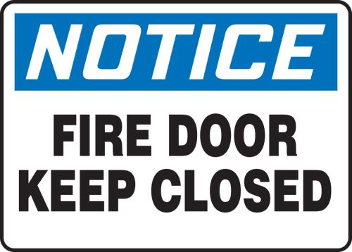 FIRE DOOR KEEP CLOSED