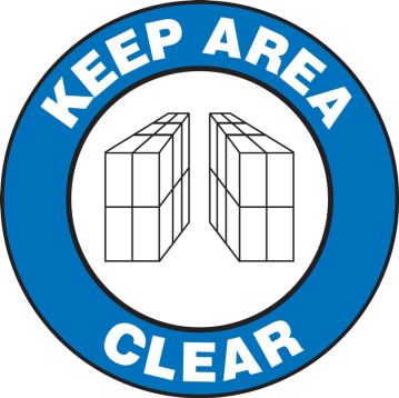 KEEP AREA CLEAR