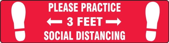 Please Practice Social Distancing 3FT