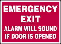 EMERGENCY EXIT ALARM WILL SOUND IF DOOR IS OPENED