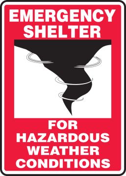 EMERGENCY SHELTER SIGNS FOR HAZARDOUS WEATHER CONDITIONS