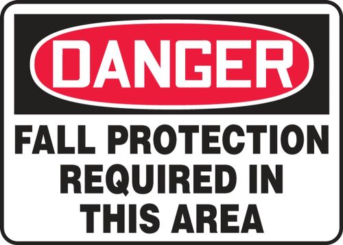 Safety Sign, Header: DANGER, Legend: FALL PROTECTION REQUIRED IN THIS AREA