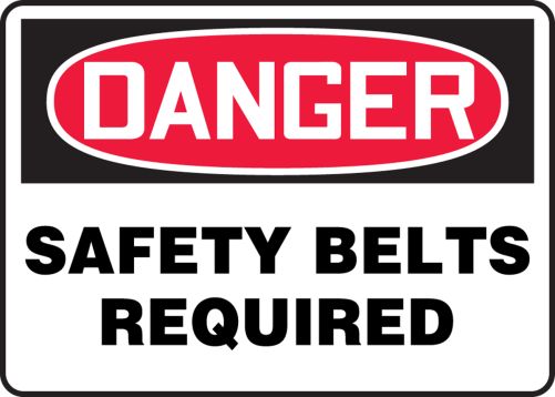 SAFETY BELTS REQUIRED