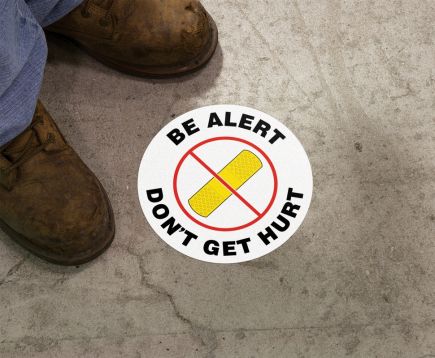 BE ALERT DON'T GET HURT (W/ GRAPHIC)