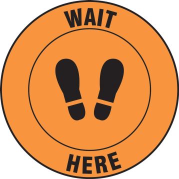 Slip-Gard™ Floor Sign: Wait Here