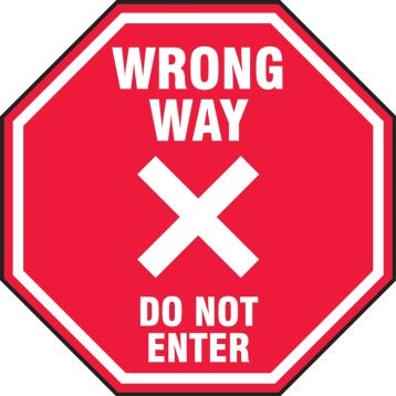 Slip-Gard™ Floor Sign: Wrong Way Do Not Enter (in octagon shape)