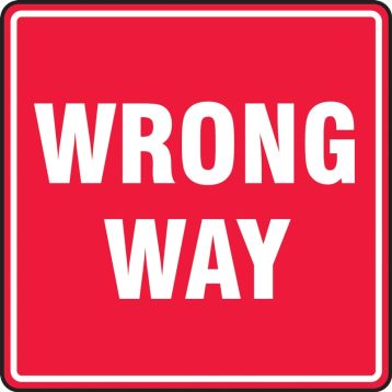 wrong way