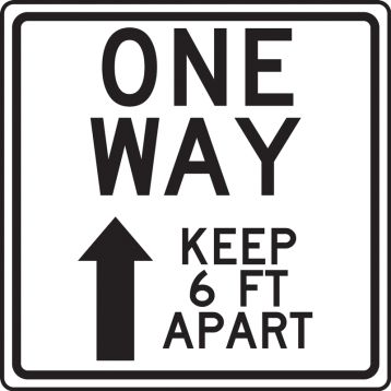 One Way Keep 6 FT Apart (with up arrow)
