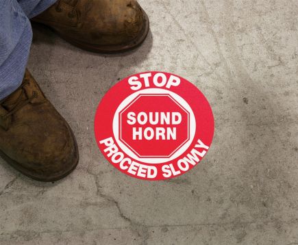 STOP SOUND HORN PROCEED SLOWLY