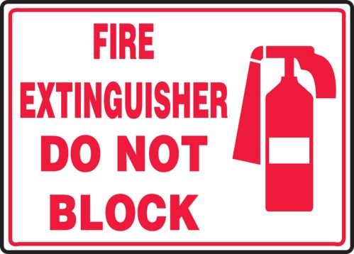 FIRE EXTINGUISHER DO NOT BLOCK (W/GRAPHIC)