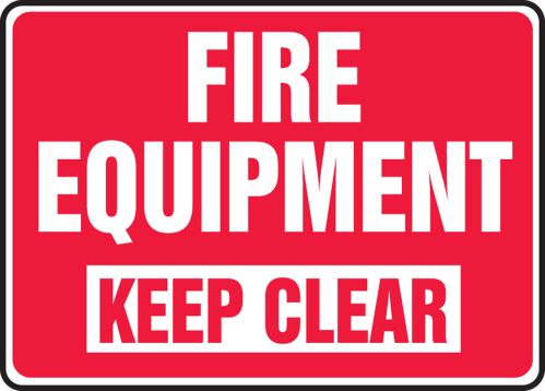 FIRE EQUIPMENT KEEP CLEAR
