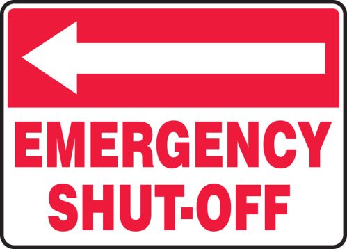 EMERGENCY SHUT-OFF (ARROW LEFT)