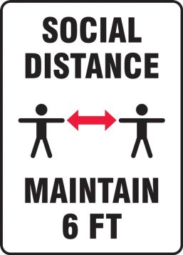 Safety Sign: Social Distance Maintain 6 FT